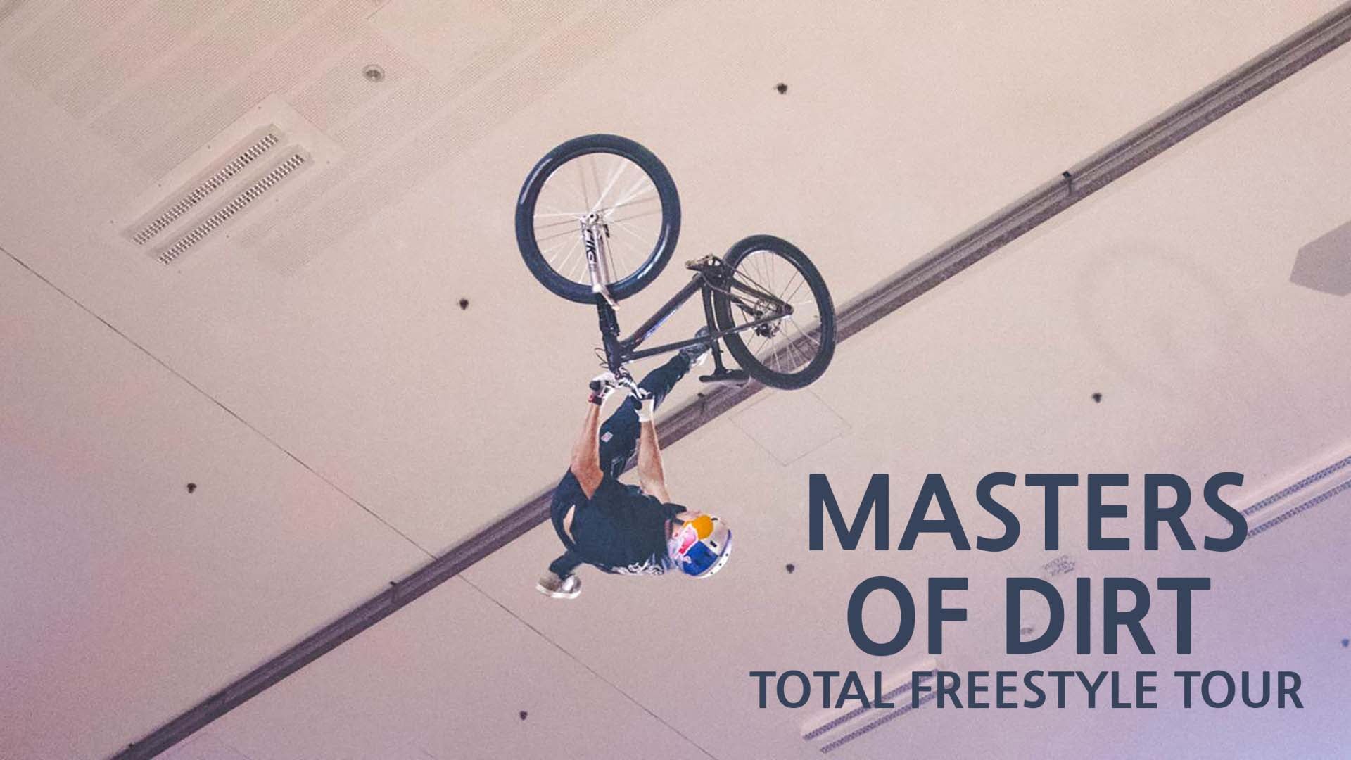 Masters of Dirt - Total Freestyle Tour