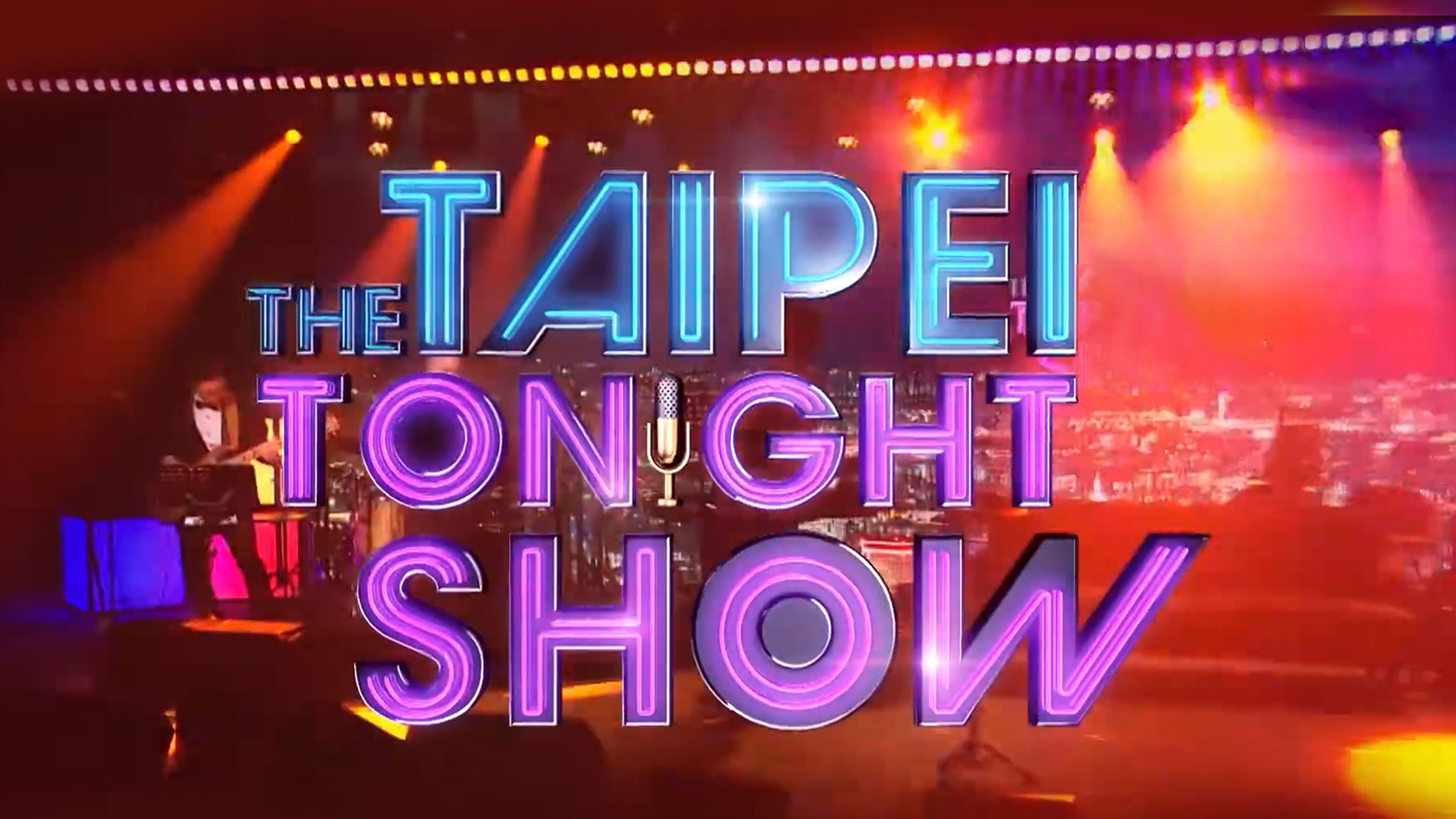 The Taipei Tonight Show