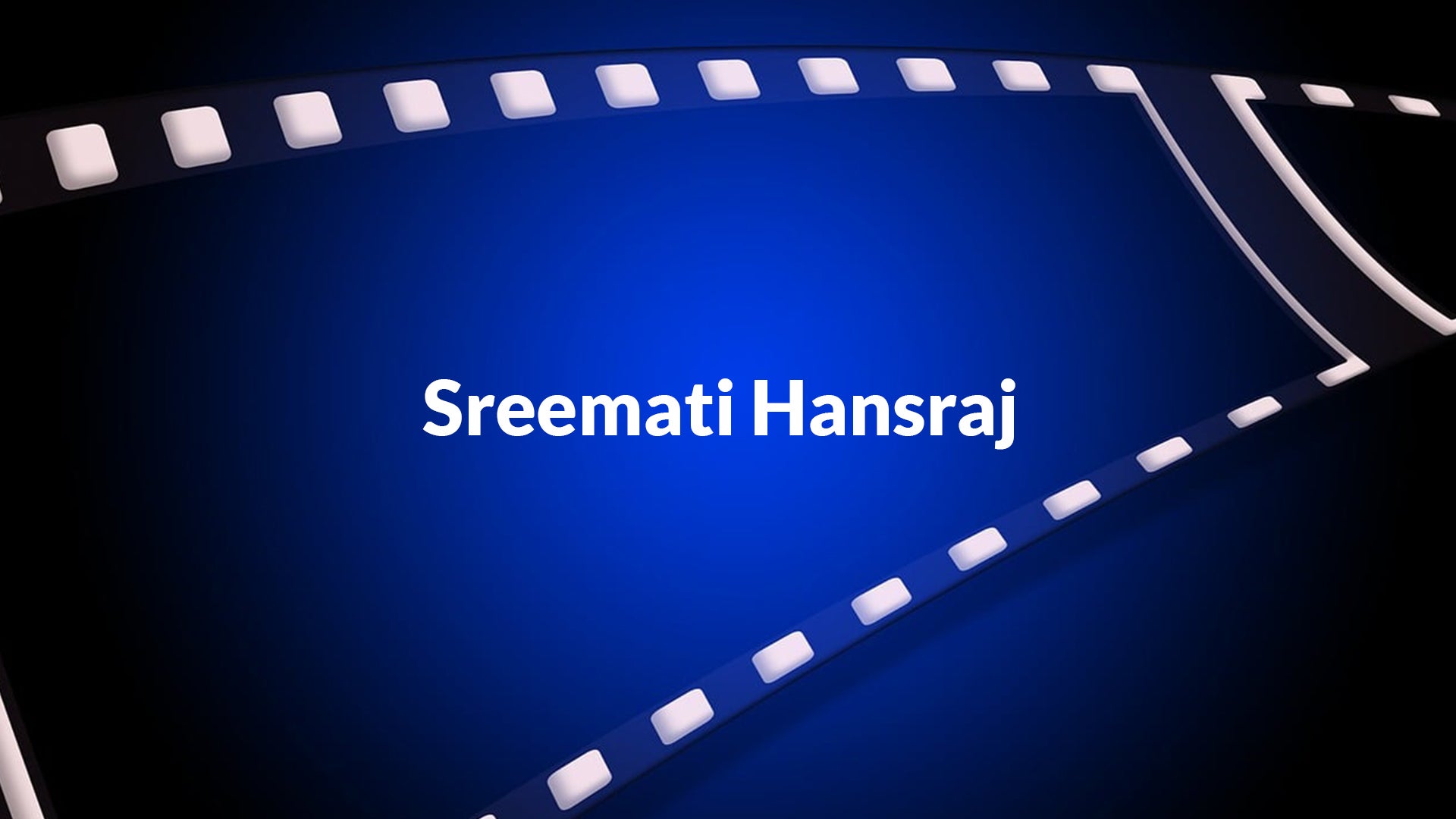 Sreemati Hansraj