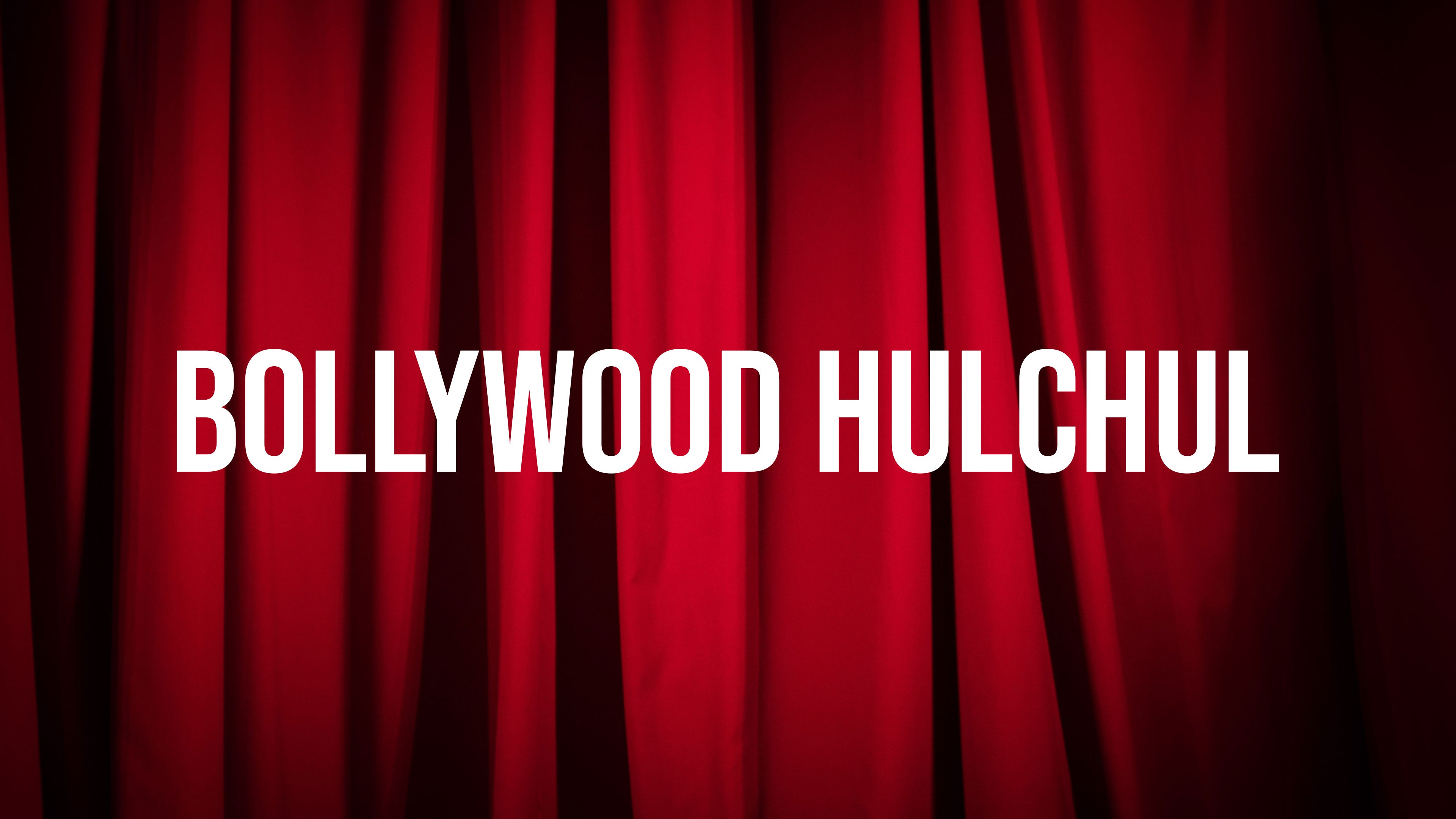 Bollywood Hulchul