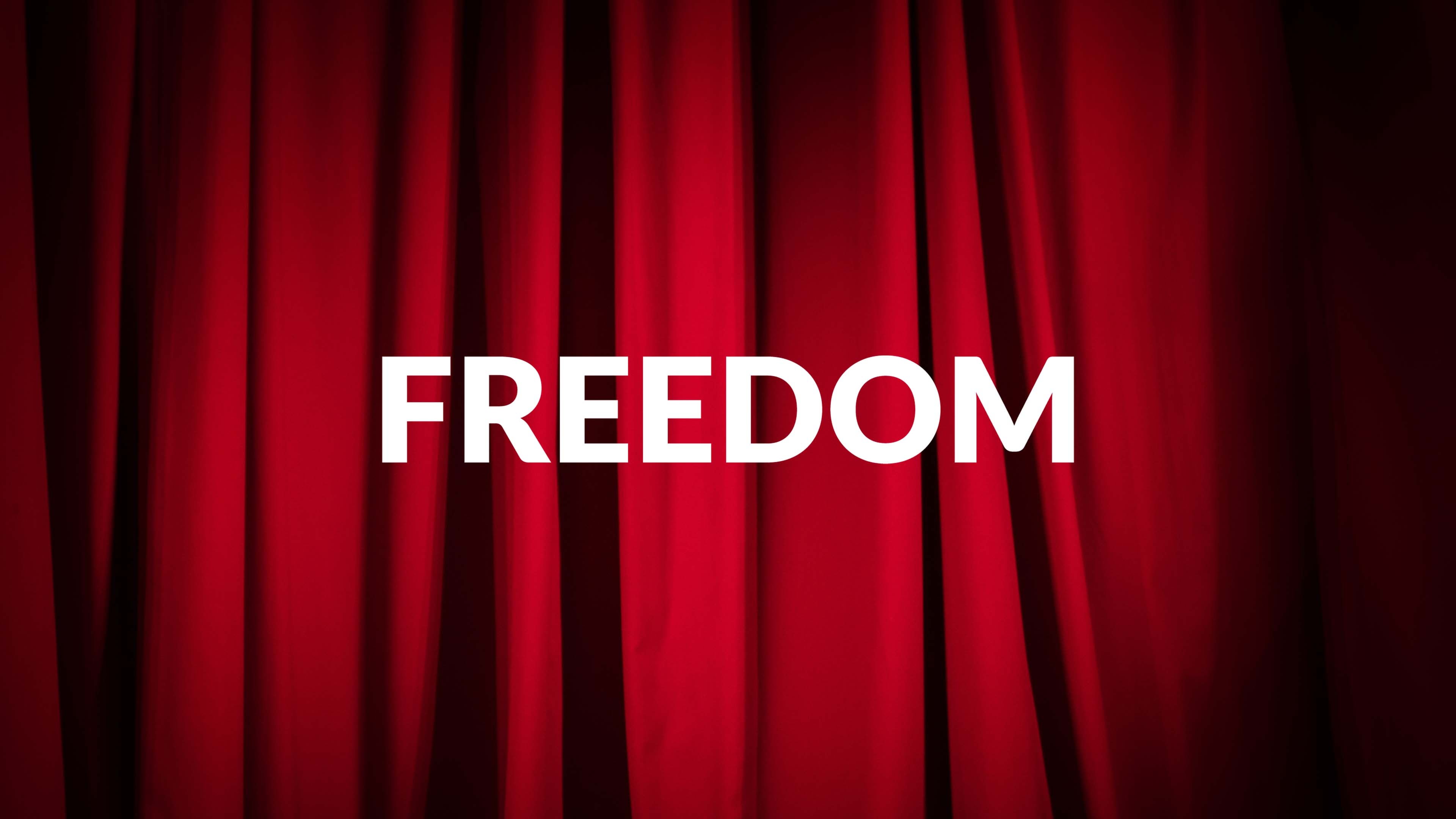Freedom