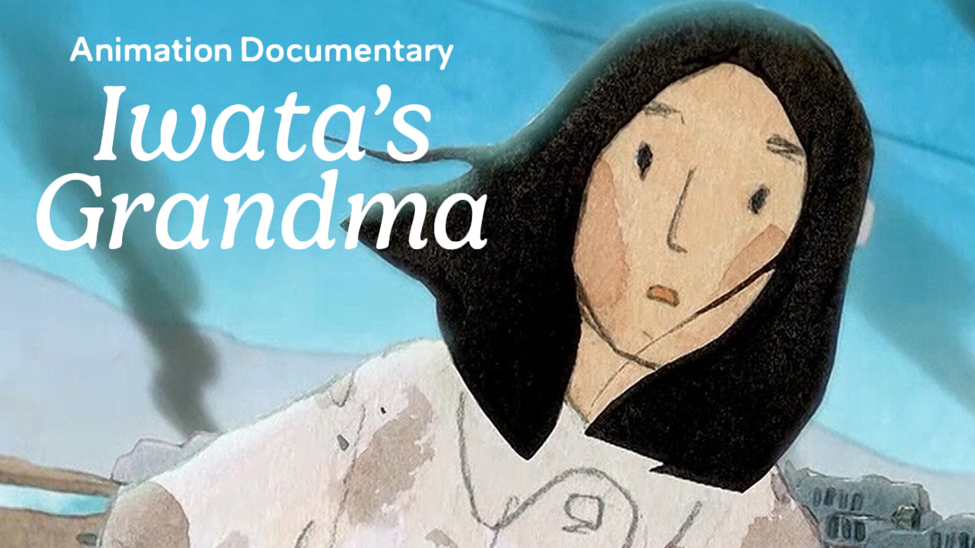 Animation Documentary Iwata's Grandma